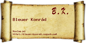 Bleuer Konrád névjegykártya